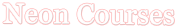 Neon Courses