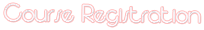 Course Registration